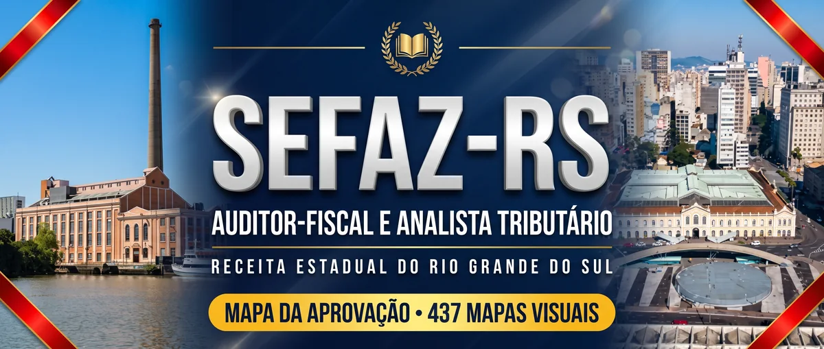 SEFAZ-RS: Auditor-Fiscal e Analista Tributário. 437 mapas visuais · legislação do RS