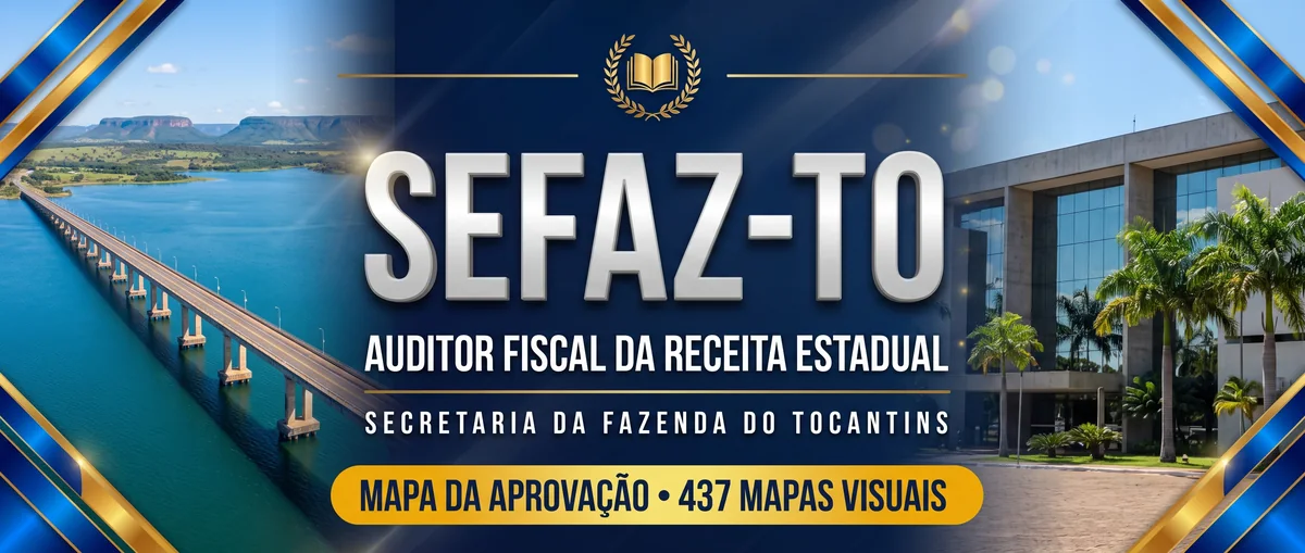 SEFAZ-TO: Auditor Fiscal da Receita Estadual. 437 mapas visuais · legislação do Tocantins
